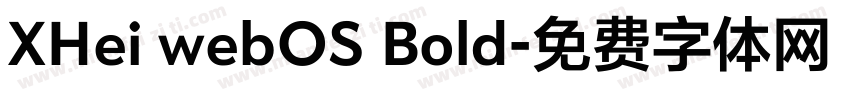 XHei webOS Bold字体转换